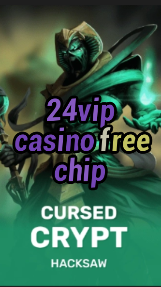 24vip casino free chip-fqqjrm9vrme7zzjgfjql.com